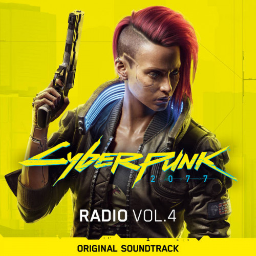 Nina Kraviz & Bara Nova - Cyberpunk 2077: Radio, Vol. 4 (Original Soundtrack)